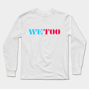 WE TOO 18 Long Sleeve T-Shirt